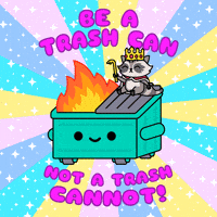 Trash Can Dumpster GIF by 100% Soft