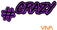 Crazy Vivers Sticker by VIVA EVENTOS