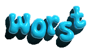 Worst Sticker by imagemill.k.k