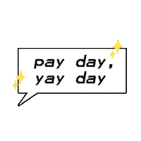 Pay Day Sticker