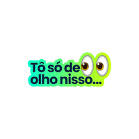 Tosodeolhonisso Sticker by Mercafácil