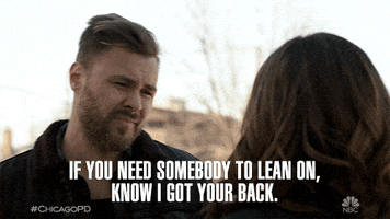 if you need somebody to lean on GIF by One Chicago