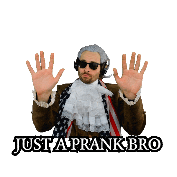 Messing Around Just Kidding Sticker