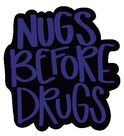 Katelyndobbins giphyupload nugs katelyndobbins nugsbeforedrugs Sticker