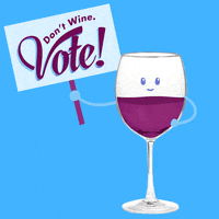 Digital art gif. Cartoon wine glass with a smiling face and arms holds up a picket sign that says, "Don't wine. Vote!" against a blue background. Wine is spelled W-I-N-E.