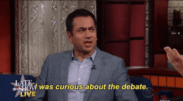 election 2016 i was curious about the debate GIF by The Late Show With Stephen Colbert