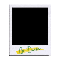 U Of O Go Ducks Sticker by University of Oregon