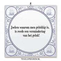 Moment Geluk GIF by Tegelspreuken.nl