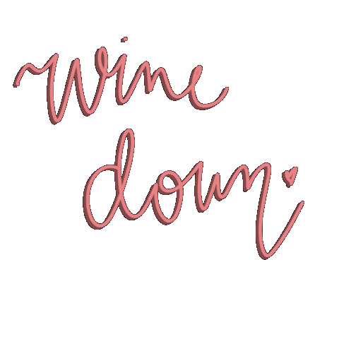 Wine Down Sticker