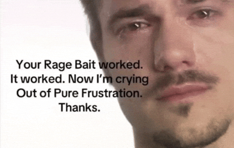 Bait Rage GIF