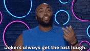 Last Laugh Laughing GIF by Big Brother