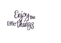 Little Things Enjoy Sticker by Handbeschriftetes