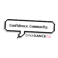 DivaDanceHQ dance dancing community confidence Sticker