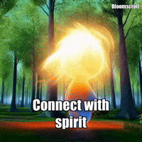Spirit Connection GIF by Bloomscroll