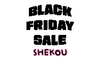Black Friday Shop Sticker by Shekou Woman