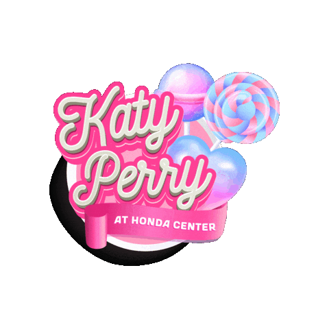 Katy Perry Anaheim Sticker by Honda Center