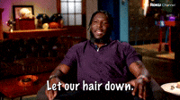 Let Our Hair Down