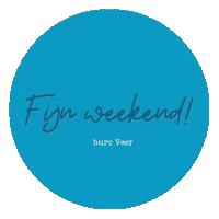 Weekend Fijnweekend Sticker by Buro Veer
