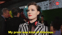 My Prom Was Kind Of Hilarious