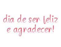 brunafernandacriativa feliz bom dia frases frase bom dia Sticker