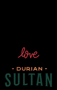 duriansultan sultan durian musangking sultans GIF