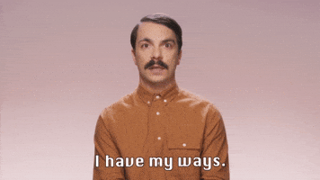 I Have My Way