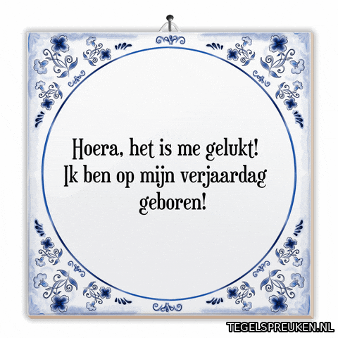 Humor Hoera GIF by Tegelspreuken.nl