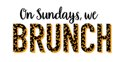 Now Serving Sunday Brunch Sticker by morningsqueeze