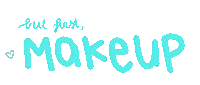 Makeup Glow Up Sticker
