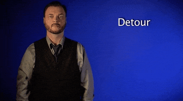 detour asl GIF by Sign with Robert