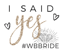 weddingbelles isaidyes yestothedress wbbride weddingbellesfouroaks Sticker