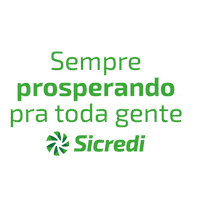 100 Anos Sticker by Sicredi das Culturas RS/MG