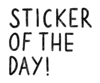 Of The Day Sticker by Catharina Stewart