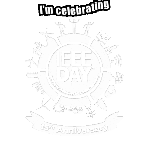 IEEEDAY ieeeday ieeeday2024 im celebrating Sticker