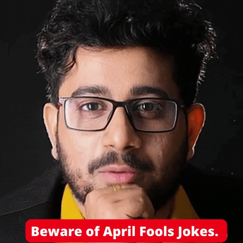 Beware April Fools GIF by Rahul Basak
