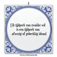 Nl Wijsheid GIF by Tegelspreuken.nl