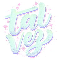 melisaamayar lettering letras talvez melisaamaya Sticker