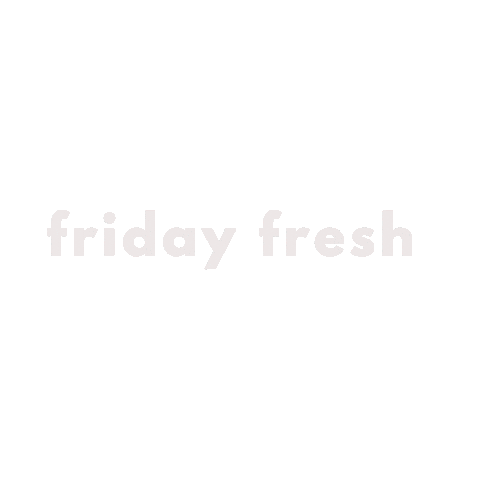 Friday Sticker by Tutti Frutti