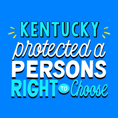 Text gif. Stylized letters in white and cyan on a periwinkle background, accented by yellow action marks. Text, "Kentucky protected a person's right to choose."