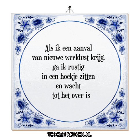 Humor Wijsheid Sticker by Tegelspreuken.nl