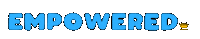Empowered Sticker by Empire Solar Group