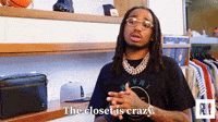 The Closet Is Crazy 