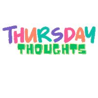 Thursday Thoughts Sticker by CC