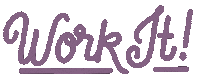 Inspired Work It Sticker by seejessletter