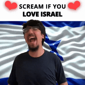 SCREAM IF YOU LOVE ISRAEL