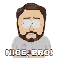 Nice Bro Sticker by South Park