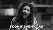 I Dont Care GIF by NETFLIX