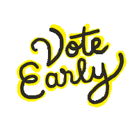 Vote Early Election 2020 Sticker by adobetrisha