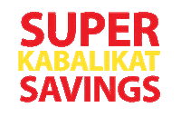 Super Kabalikat Savings Sticker by Seafood City Supermarket