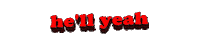 hell yeah quote Sticker by AnimatedText